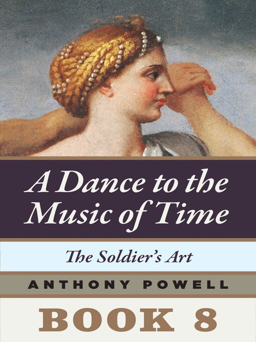 Title details for The Soldier's Art by Anthony Powell - Available